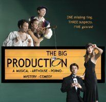 The Big Production