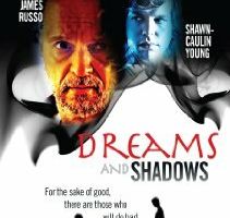 Dreams and Shadows