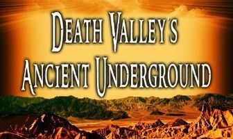 Weird Tales #1 Death Valley's Ancient Underground
