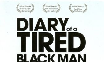 Diary of a Tired Black Man