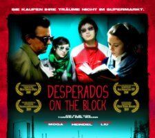 Desperados on the Block