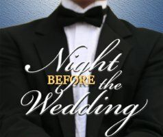Ночь накануне свадьбы