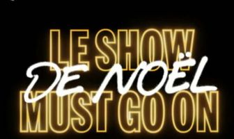 Le Show de Noël Must Go On