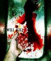 I Will Kill