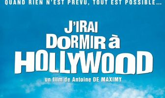 J'irai dormir à Hollywood