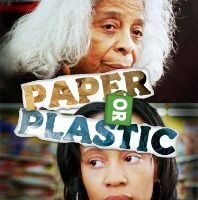 Paper or Plastic