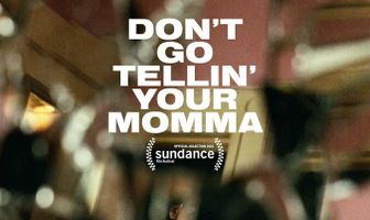 Don't Go Tellin' Your Momma