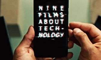 Nine Films About Technology