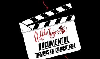 El Hilo Rojo - Documental en cuarentena
