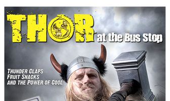 Thor at the Bus Stop