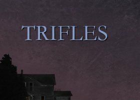 Trifles