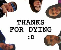 Thanks for Dying