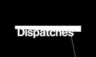 Dispatches
