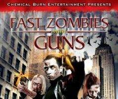 Fast Zombies with Guns