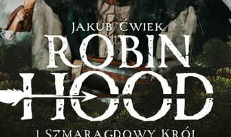 Robin Hood i Szmaragdowy Król (Audioplay)