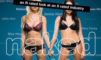 Naked Ambition: An R Rated Look at an X Rated Industry