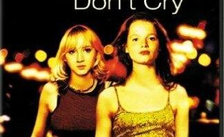 Большие девочки не плачут