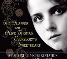 Olive Thomas: The Most Beautiful Girl in the World