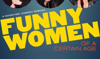 Funny Women of a Certain Age