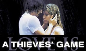 Love Is a Thieves' Game