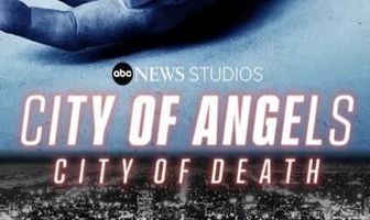 City of Angels, City of Death