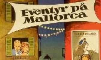 Eventyr på Mallorca