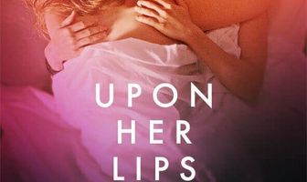 Upon Her Lips: Pure Feels