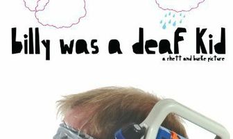 Billy Was a Deaf Kid