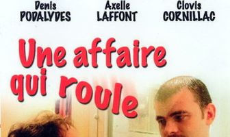 Une affaire qui roule