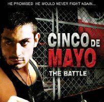 The Battle: Cinco de Mayo