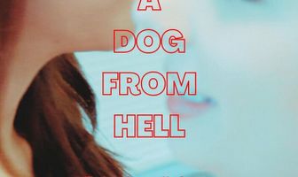 Love is a Dog from Hell