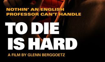 To Die Is Hard