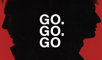 Go. Go. Go