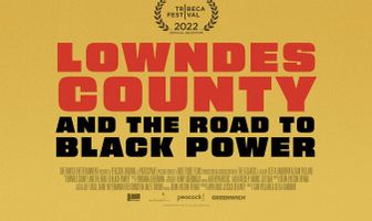 Lowndes County and the Road to Black Power