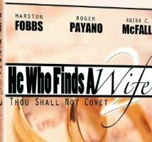 He Who Finds a Wife 2: Thou Shall Not Covet