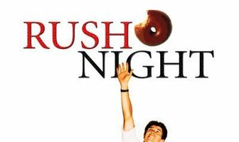 Rush Night