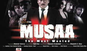 Musaa: The Most Wanted