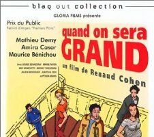 Quand on sera grand