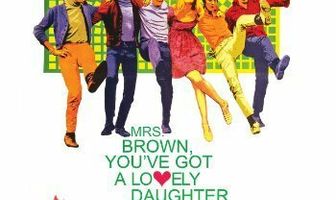 Mrs. Brown, You've Got a Lovely Daughter