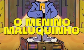 O Menino Maluquinho