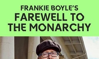 Frankie Boyle's Farewell to the Monarchy