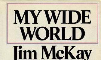 Jim McKay: My World in My Words