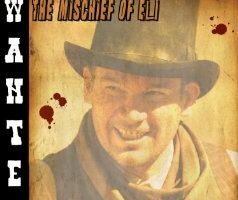 The Mischief of Eli