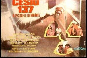 Césio 137 - O Pesadelo de Goiânia