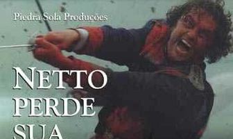 Netto Perde Sua Alma