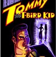 Tommy the T-Bird Kid