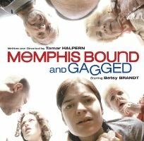 Memphis Bound... and Gagged