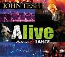 John Tesh: Alive - Music & Dance