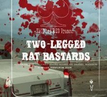 Two-Legged Rat Bastards