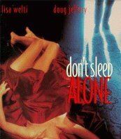 Не спи в одиночестве